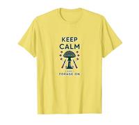 Keep Calm and Forage On Mushroom Hunter Nature Lover T-Shirt, Men, Lemon, S