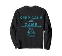 Keep calm and game on Sweatshirt