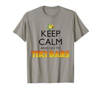 Keep Calm and Go to Tiki Bars T-Shirt