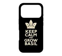 Keep Calm And Grow Basil Gardener Pesto Lover Case for iPhone 17 Pro