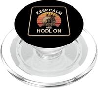 Keep Calm and Hodl On strong crypto mindset bitcoin PopSockets PopGrip for MagSafe