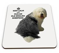 Keep Calm And Hug An Old English Sheepdog Novelty Glossy Mug Coaster