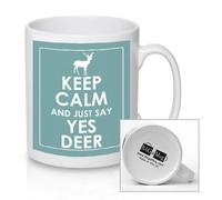 Keep Calm and JUST SAY YES Dear - Teal Ceramic Mug New Unique Easy Gift for All Occasions
