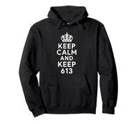 Keep Calm And Keep 613 commandments Jewish Faith Torah Life Pullover Hoodie