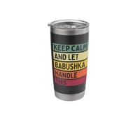 Keep Calm and Let Babushka Handle This Funny Quote Retro Stainless Steel Insulated Tumbler