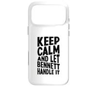 Keep Calm And Let Bennett Handle It Funny First Name Case for iPhone 17 Pro Max
