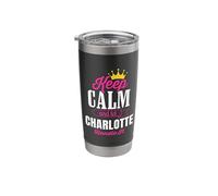 Keep Calm and Let Charlotte Handle It Personalized Name Stainless Steel Insulated Tumbler