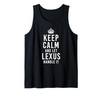 Keep Calm and Let Lexus Handle It Funny Gift Men's Name Tank Top