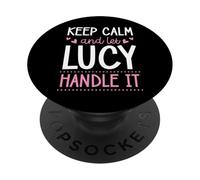 Keep Calm And Let Lucy Handle It Chill First Name PopSockets Adhesive PopGrip