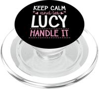 Keep Calm And Let Lucy Handle It Chill First Name PopSockets PopGrip for MagSafe
