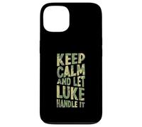 Keep Calm And Let Luke Handle It Funny First Name Case for iPhone 13
