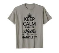 Keep Calm and Let Mollie Handle It Funny Name Gift T-Shirt