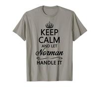 Keep Calm and Let Norman Handle It Funny Name Gift T-Shirt