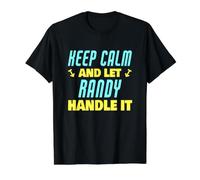 Keep Calm and Let Randy Handle It Funny Randy Name Value Graphic T-Shirt, Men, Black, S