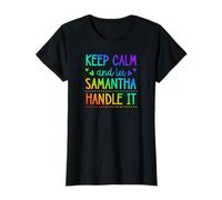 Keep Calm and Let Samantha Handle It Chill First Name T-Shirt