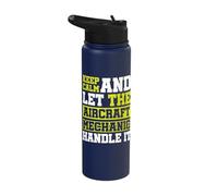 Keep Calm and let The Aircraft Mechanic Handle it Stainless Steel Insulated Water Bottle
