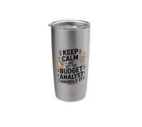 Keep Calm and Let The Budget Analyst Handle It, Accounting Stainless Steel Insulated Tumbler