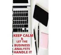 Keep Calm and let the Business Analysts Handle it: Notebook for meeting minutes