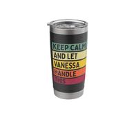 Keep Calm and Let Vanessa Handle This Funny Quote Retro Stainless Steel Insulated Tumbler