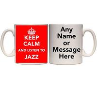 KEEP CALM AND LISTEN TO JAZZ PERSONALISED MUG (MU3) 11oz & 15oz MUGS ALL DESIGNS & COLOURS (11oz)