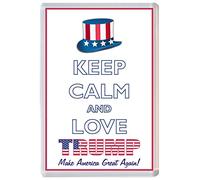 Keep Calm and Love Trump - Jumbo Fridge Magnet Fun USA President Vote Donald Present