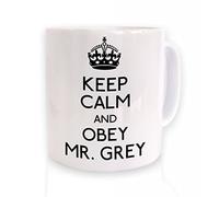 Keep Calm And Obey Mr Grey Mug Standard Size Mug White Mug