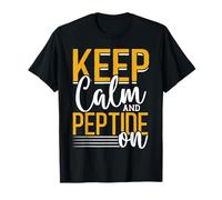 Keep Calm and Peptide On Biochemistry Lab T-Shirt