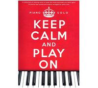 Keep Calm And Play On Piano Solo.