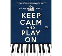 Keep Calm And Play On: The Blue Book