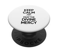 Keep Calm and Pray the Divine Mercy PopSockets Adhesive PopGrip