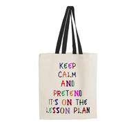 Keep Calm and Pretend It's On The Lesson Plan, Teachers Gift, Shopping Bag, Tote Bag. (Black Handle)