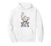 Keep Calm And Put The Kettle On Funny Tea Lover Pullover Hoodie