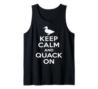 Keep Calm And Quack On Funny Duck Lover Pun Motivational Tank Top