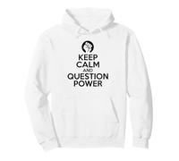 Keep Calm and Question Power - Rebel Protest Pullover Hoodie