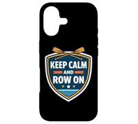 Keep Calm And Row On Funny Rowing Crew Team Racing Quote Fun Case for iPhone 17