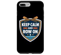 Keep Calm And Row On Rowing Crew Team Practice Race Quote Case for iPhone 7 Plus/8 Plus