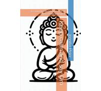 Keep calm and say Om: 365 humorvolle Mantras, die dir innere Ruhe schenken