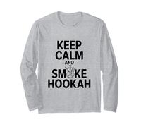 Keep Calm and Smoke Hookah Cool Hookah Lover Long Sleeve T-Shirt