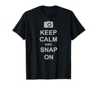 Keep Calm and Snap On Photography T-shirt Gift Idea T-Shirt