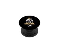 Keep Calm and Squeak On Mouse PopSockets Adhesive PopGrip