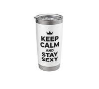 Keep Calm and Stay Sexy Crown Graphic Confidence Quote 1 Stainless Steel Insulated Tumbler