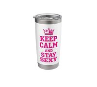 Keep Calm and Stay Sexy Crown Graphic Confidence Quote 2 Stainless Steel Insulated Tumbler