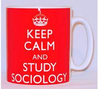 Keep Calm And Study Sociology Ceramic Mug Funny Novelty Gift
