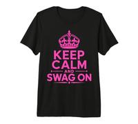 Keep Calm and Swag On Premium T-Shirt