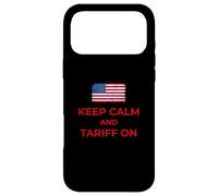 Keep Calm and Tariff On Support Tariffs Flag Conservative Case for iPhone 17 Pro Max