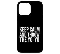 Keep Calm and Throw the YoYo Case for iPhone 13 Pro Max