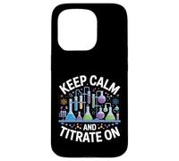 Keep Calm And Titrate On Chemistry Lab Science Case for iPhone 15 Pro