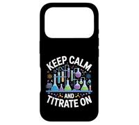 Keep Calm And Titrate On Chemistry Lab Science Case for iPhone 17 Pro