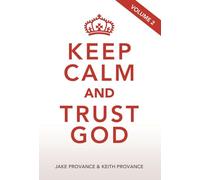 Keep Calm and Trust God
