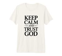 Keep Calm and Trust God Premium T-Shirt